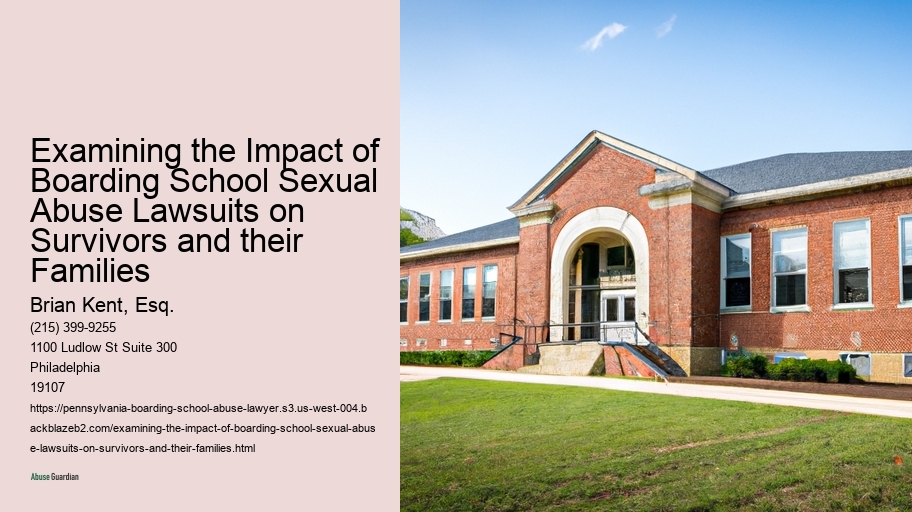 Examining the Impact of Boarding School Sexual Abuse Lawsuits on Survivors and their Families 